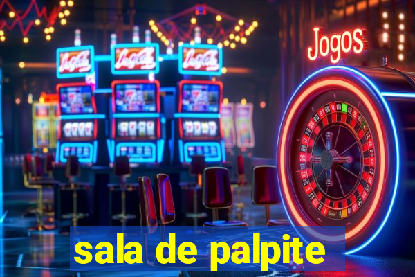 sala de palpite